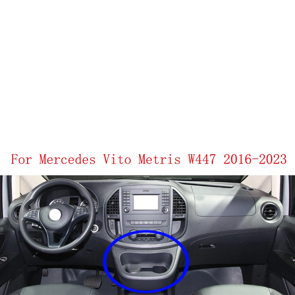 

Car Central Control Cup Holder Panel Black Accessory For Mercedes Vito Metris W447 2016 2017 2018 2019 2020 2021 2022 2023