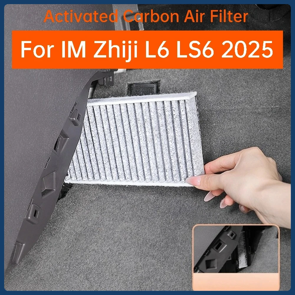 For IM Zhiji L6 LS6 IM Motors 2025 Activated Carbon AC Filter PM2.5 Deodorant Cabin Air Filtration Interior Accessories