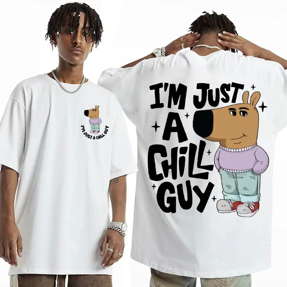 I'm Just A Chill Guy Meme T Shirt Funny Trendy Cute Viral Dog Cartoon T Shirts Men Women Casual 100% Cotton Short Sleeve T-shirt