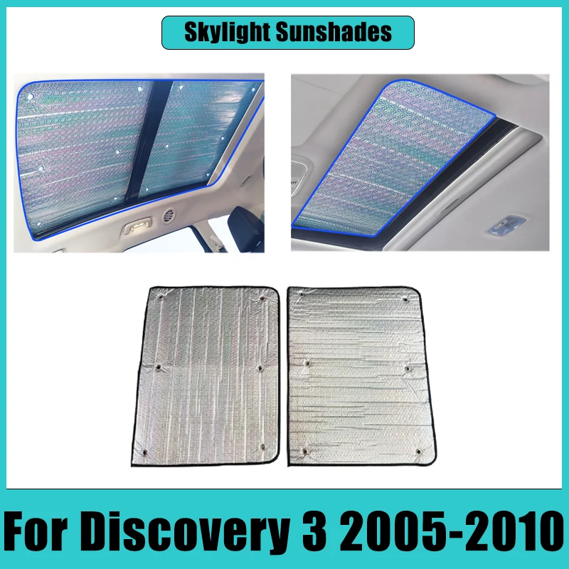 

Car Skylight Sunshades For Land Rover Discovery 3 L319 LR3 2005~2010 Sunroof Sun Visor Curtain Covers Anti-UV Auto Accessories