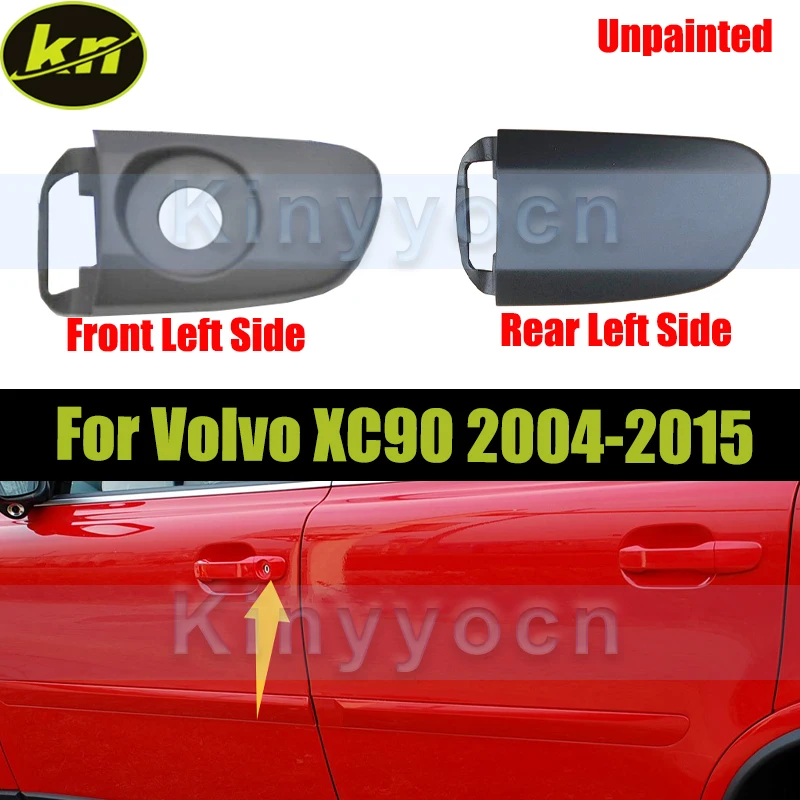 Unpainted Car Outside Door Handle Cap Cover For Volvo XC90 2004 -2015