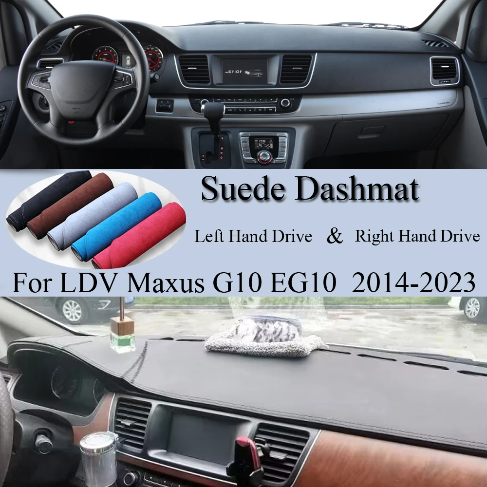 

Для LDV Maxus G10 EG10 MPV 2014 2015-2023, замшевый кожаный коврик для приборной панели, коврик для приборной панели, защитный ковер, аксессуары для автомобиля