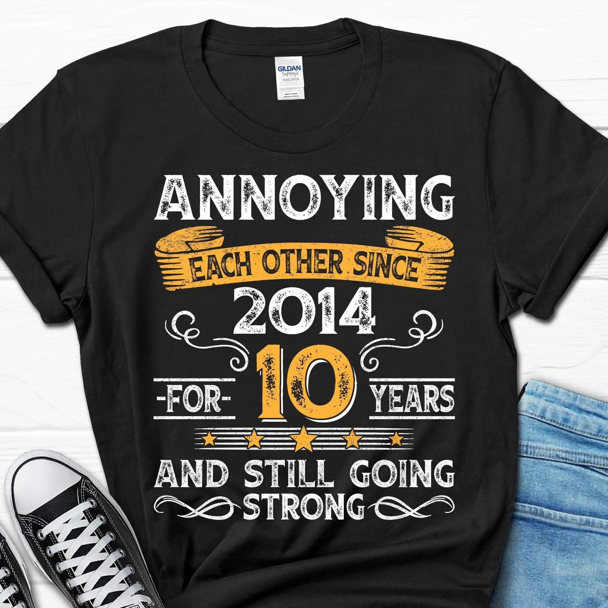 10th Wedding Anniversary Annoying Each Other Since 2014 Parents T Shirt 10 Year Married for Him and Her