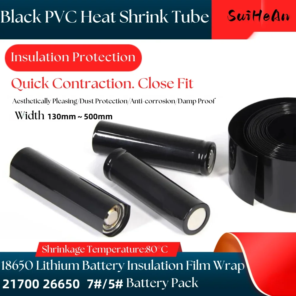 

18650 PVC Heat Shrink Tube Lipo Battery Insulated Film Wrap 130mm～500mm Insulated Shrink Tubing Pack Lithium Case Cable Sleeve