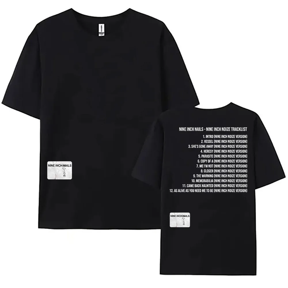 Nine Inch Noize Tracklist Tees Nine Inch Nails Boys Noize Tshirts Summer Unisex Streetwear O-neck Short Sleeve Cotton T-shirts