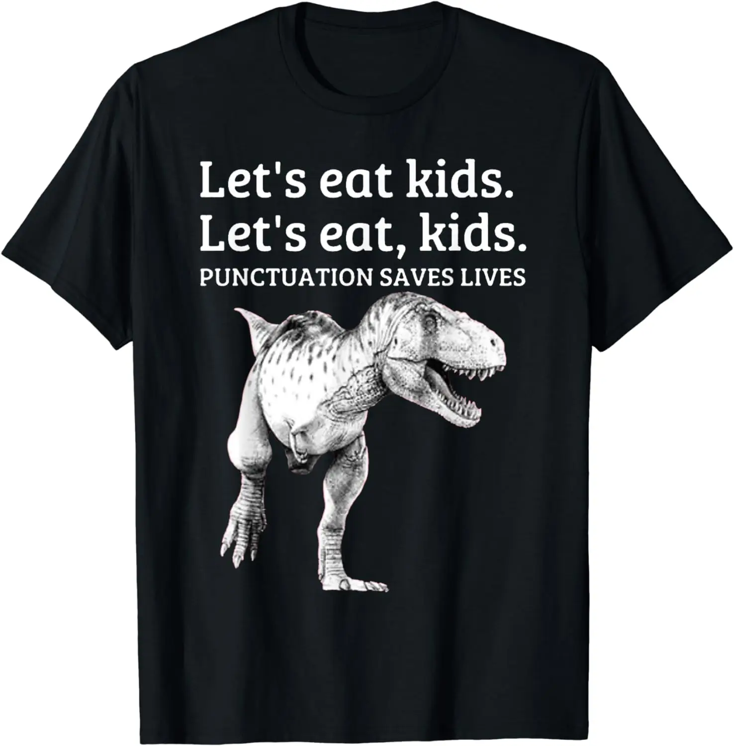 Funny Let's Eat Kids Punctuation Saves Lives Grammar T Shirt   Men Clothing  Graphic T Shirts  Streetwear