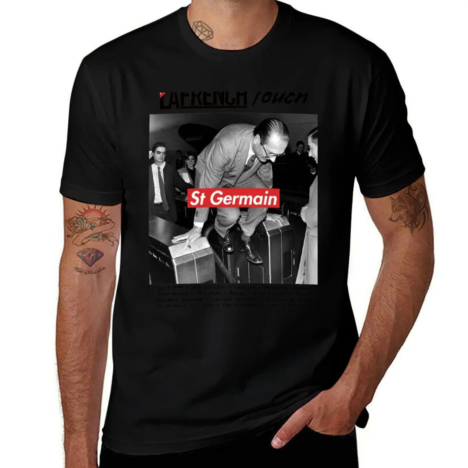 Le Touriste St Germain: MODEL of La French Touch & Jacques Chirac & St Germain T-Shirt t shirt for man T-Shirt