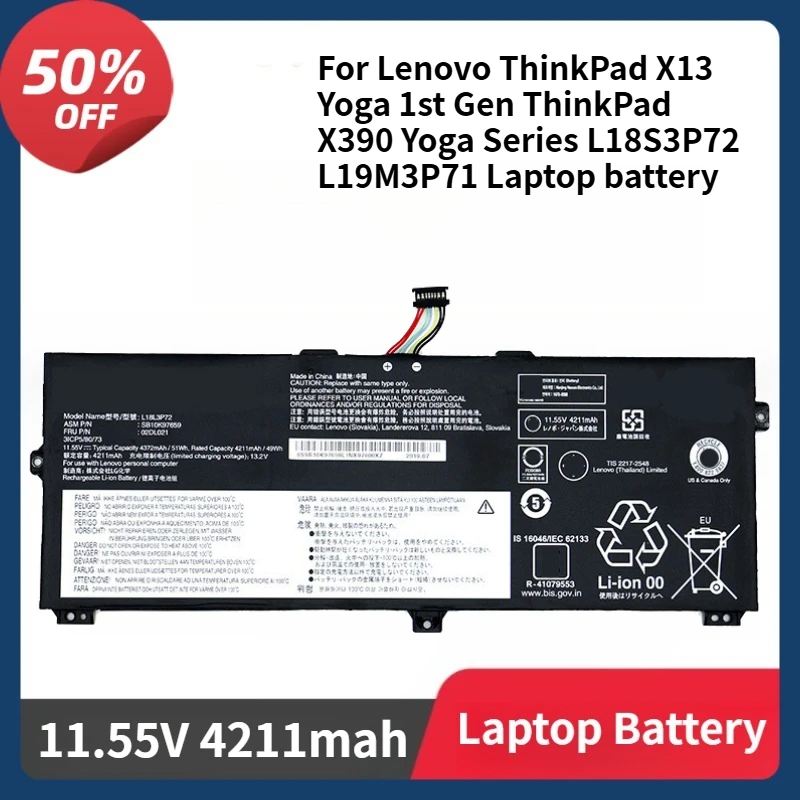 

L18L3P72 L18M3P72 аккумулятор для Lenovo ThinkPad X13 Yoga 1st Gen ThinkPad X390 Yoga Series L18S3P72 L19M3P71 аккумулятор 11,55V4211mah