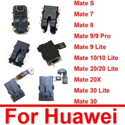 Audio Jack Flex Ribbon For Huawei Mate S 20X 7 8 9 10 20 30 Lite Pro Headphone Earphone Port Module Flex Cable Replacement Parts