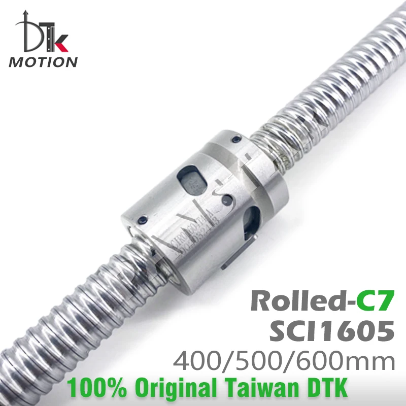 DTK Taiwan SCI1605 Rolled C7 Ball Screw 400 500 600mm Thread Shaft R16 Lead 5mm High Precision NO Flange CNC Grind Spindles TBI