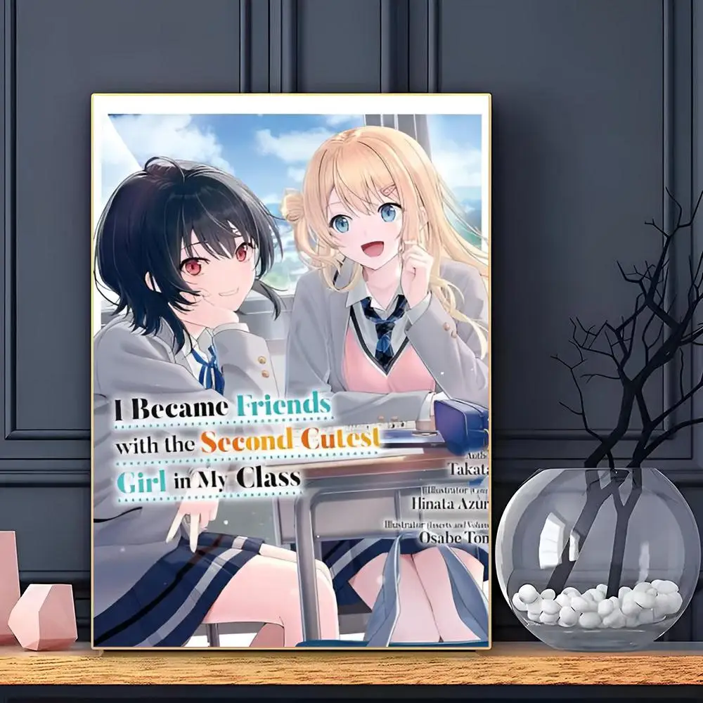 I Made Friends With The Second Prettiest Girl In My Class Poster Poster HD Self Adhesive Waterproof Wall Art Ideal For Home Offi