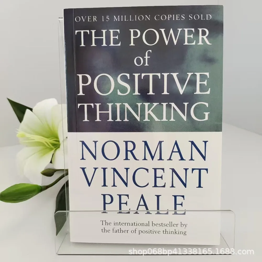 

The Power of Positive Thinking By Norman Vincent Peale | The Timeless Guide To Faith Optimism & Achieving Your Goals