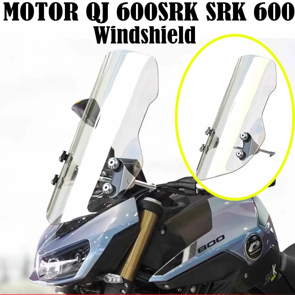 QJMOTOR QJ SRK600 Accessories Windshield Sports Windshield Wind Deflector Suitable For MOTOR QJ 600SRK SRK 600