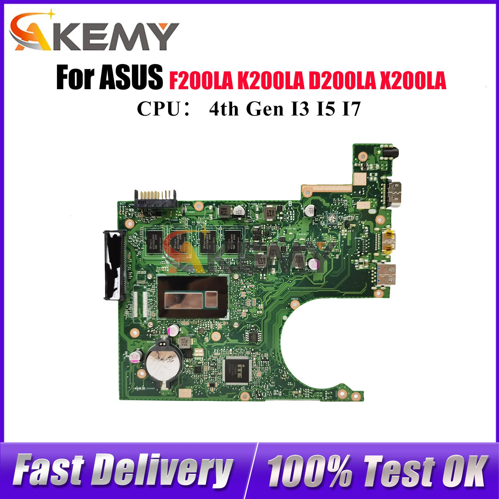 

X200LA Laptop Motherboard For ASUS VivoBook K200LA F200LA D200LA X200LA X200L Notebook Mainboard With I3 I5 I7 CPU 100% tests OK