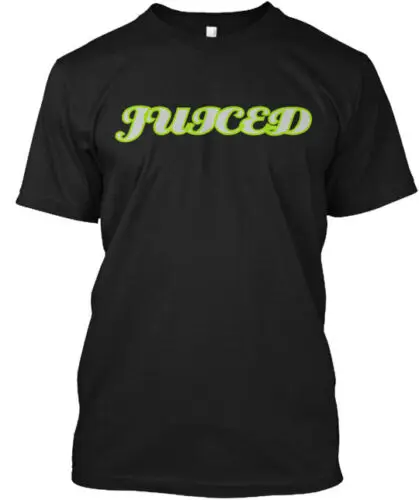 Show Your Juiced Side Of Life T-Shirt Made in the USA Size S to 5XL