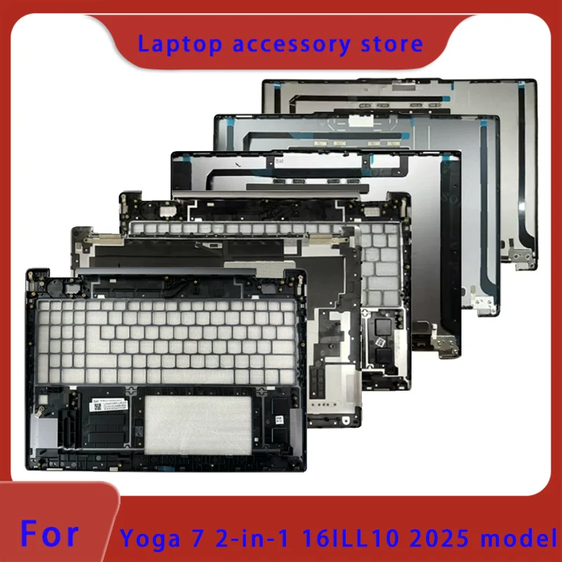 Suitable for Yoga 7 2-in-1 16ILL10 AKP10 2025 Laptop LCD Screen Top Cover Screen Frame Palm Rest Bottom Shell Hinge Cover Gray