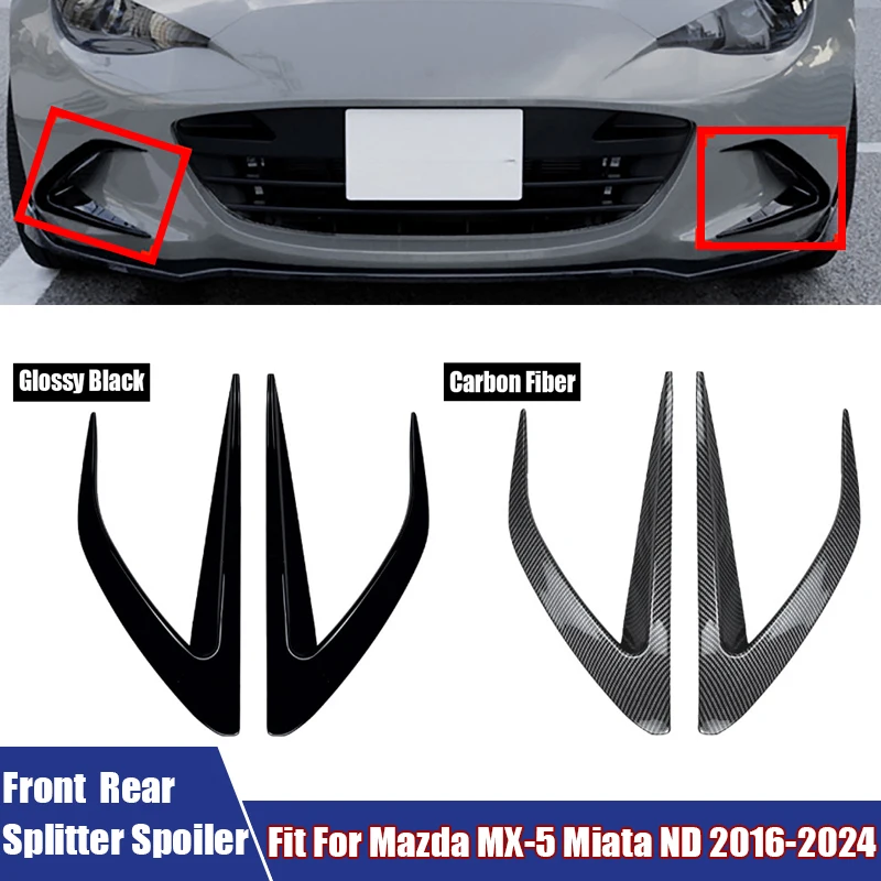 

Carbon Fiber Front Rear Fog Light Splitter Spoiler Car Accessories Side Wing Knife Spoiler Fit For Mazda MX-5 Miata ND 2016-2024