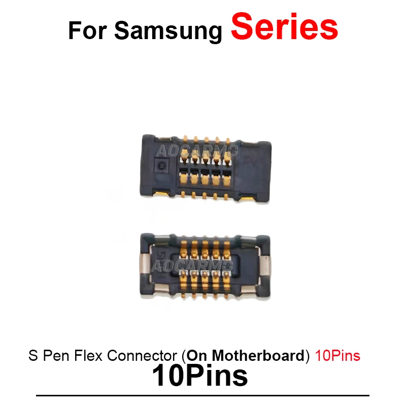 For Samsung Galaxy S / Note Series ON Motherboard Touch S Pen Flex Cable FPC Connector 10Pin