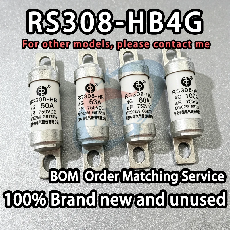[100% Brand New] Fuse RS308-HB4G 10A 16A 20A 25A 32A 40A 50A 63A 80A 100A 750Vdc Electric Vehicle Fuse