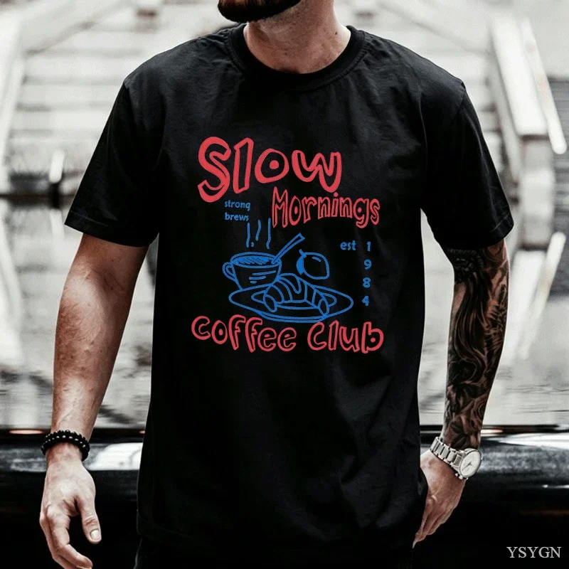 Slow Mornings Graphic Tshirt Men Trendy Coffee Club Tshirt Retro Coffee and Croissant T Shirt Breakfast Club Cotton Clothing Top