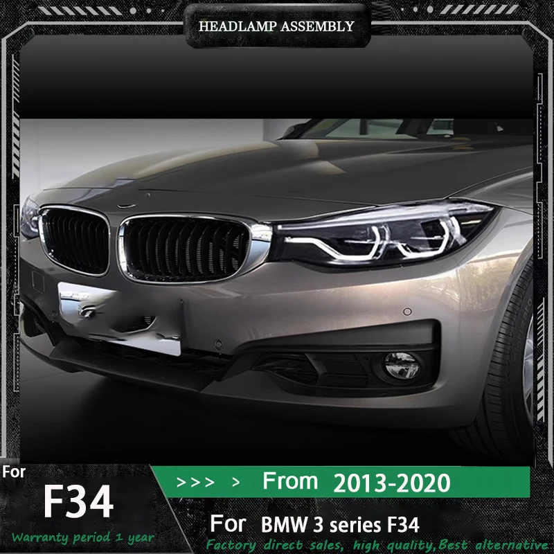

Для Bmw F34 Светодиодные фары серии 3 GT 3GT 2013-2020 F34 Автоаксессуары Обновление автомобиля Светодиодные передние фары в сборе Plug And Play