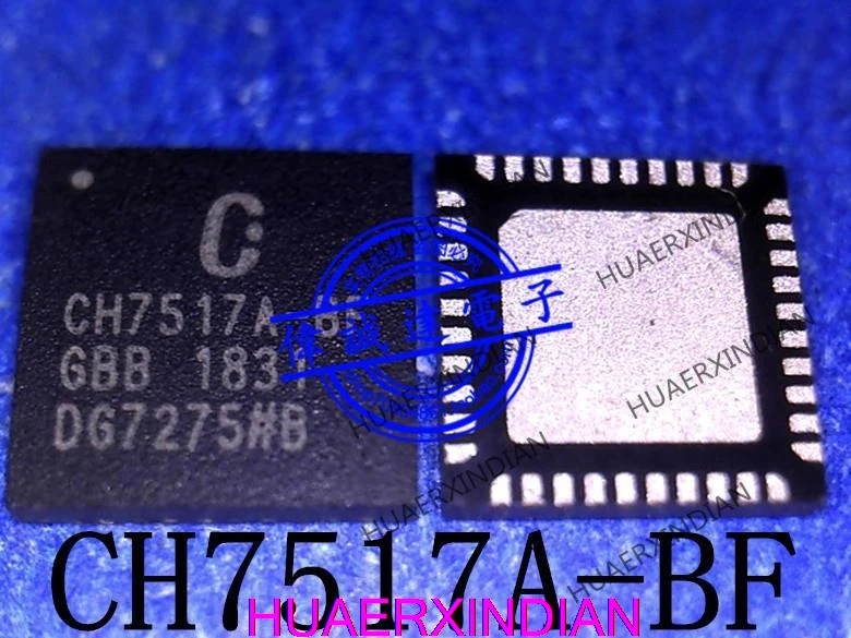 

CH7517A-BF CHRONTE QFN40 Новый и оригинальный