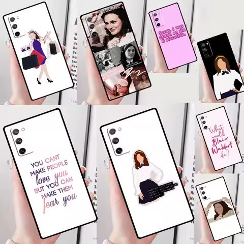 Gossip Girl Blair Waldorf quote Phone Case For Samsung Galaxy S24 Ultra S9 S10 S20 S21 S22 Plus S23 FE S25 Ultra Back Cover