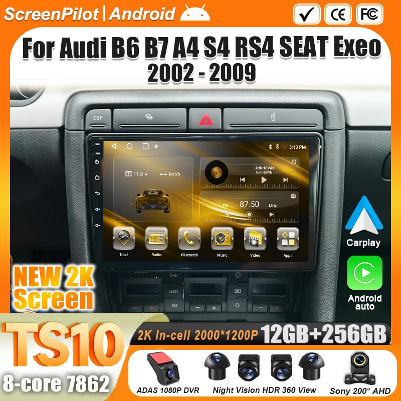 

For Audi B6 B7 A4 S4 RS4 SEAT Exeo 2002 -2004 2005-2009 Android 16 Car Radio Multimedia Video Player Carplay 2 din Bluetooth
