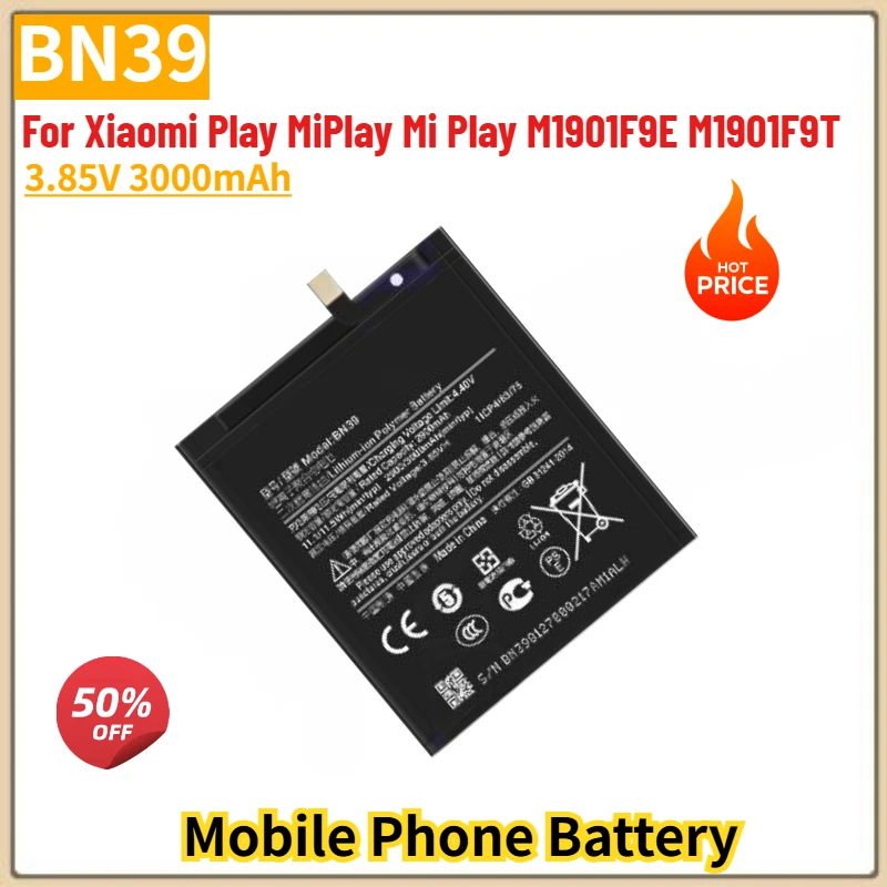 

BN39 High Quality Phone Battery 3.85V 3000mAh For Xiaomi Play MiPlay Mi Play M1901F9E M1901F9T Brand New Replacement Battery