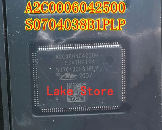 

1 unids/lote A2C0006042500 S0704038B1PLP QFP