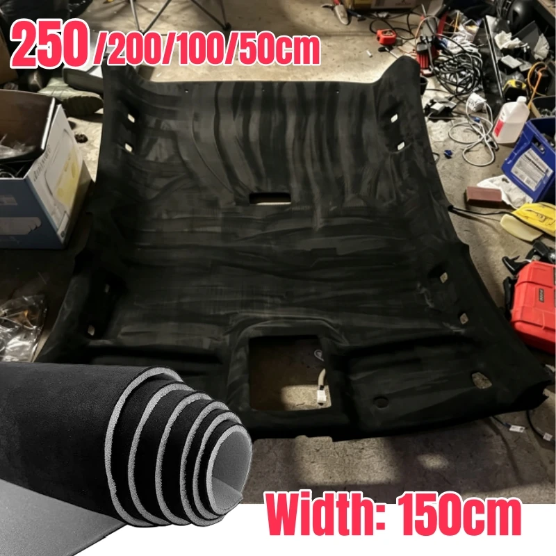 

Suede with Sponge Backing Car Headliner Cloth Non Sticky Foam Backed Car Roof Replacement Renovate Lining Fabric Auto Renovation