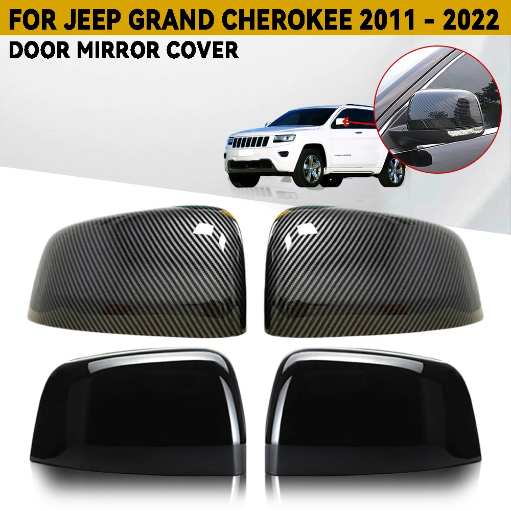 

For Jeep Grand Cherokee 2011 - 2022 Car Door Mirror Cover Silver Gloss Black Carbon Fiber Car Accessories External Decorate