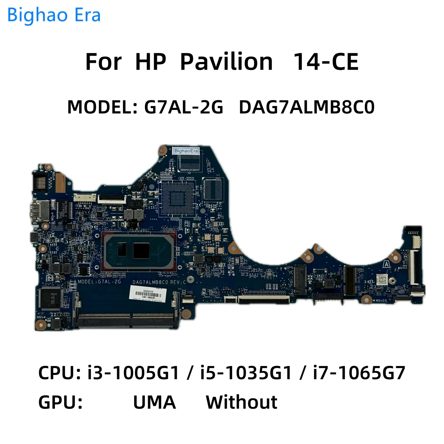 For HP Pavilion TPN-Q207 14-CE Laptop Motherboard G7AL-2G DAG7ALMB8C0 With i3-1005G1 i5-1035G1 CPU UMA SPS:L67081-601 L67078-601