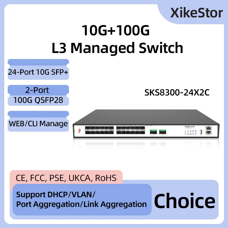 XikeStor 10G 100G All SFP+ L3 Managed 24-Port 10G SFP+ & 2-Port 100G QSFP+ Ethernet Support VLAN WEB/CLI Managed