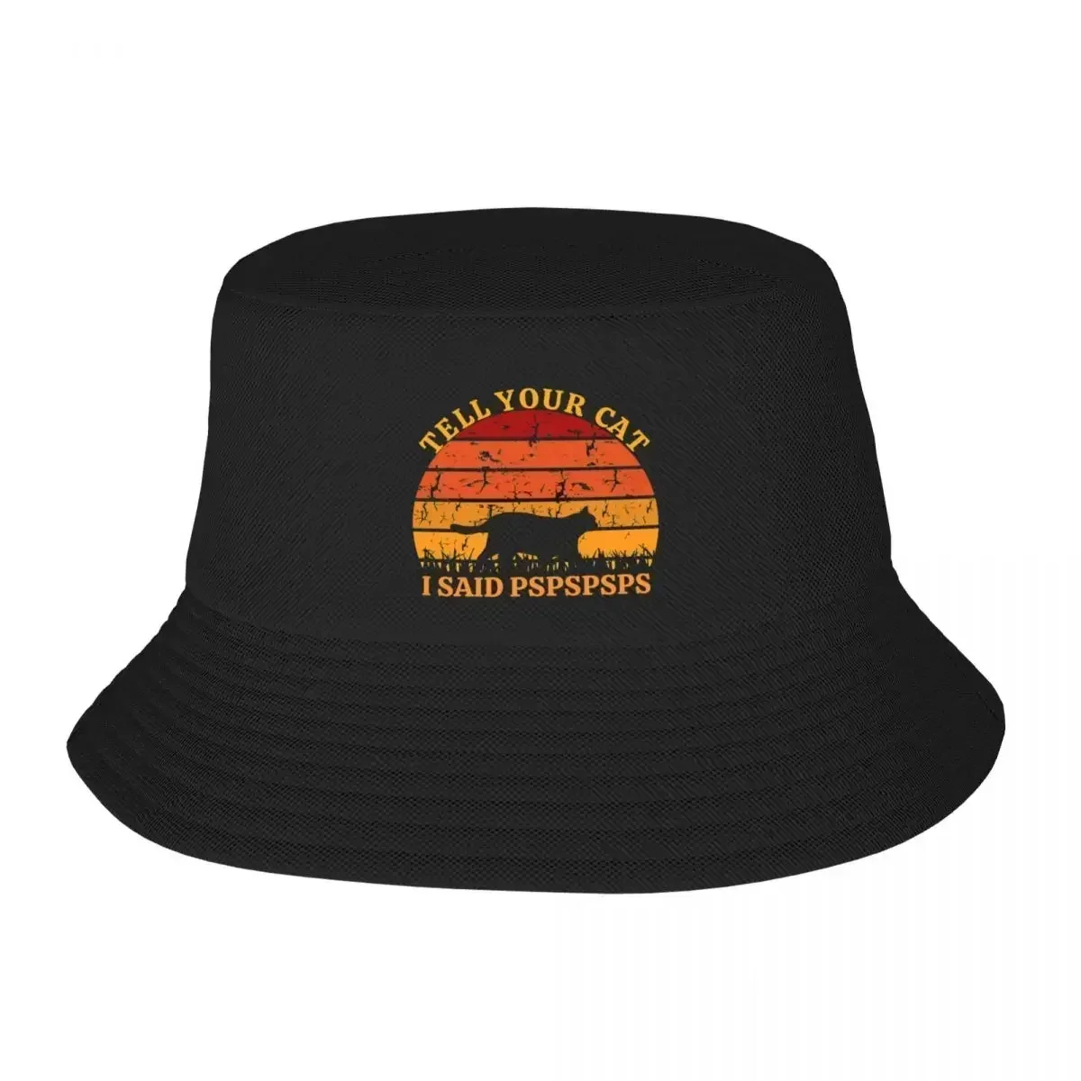 2026 Tell Your Cat I Said Pspspspspsps Funny Cats Citations Chapeau Seau Casquette De Luxe Chapeau De Cheval Visiere Thermique
