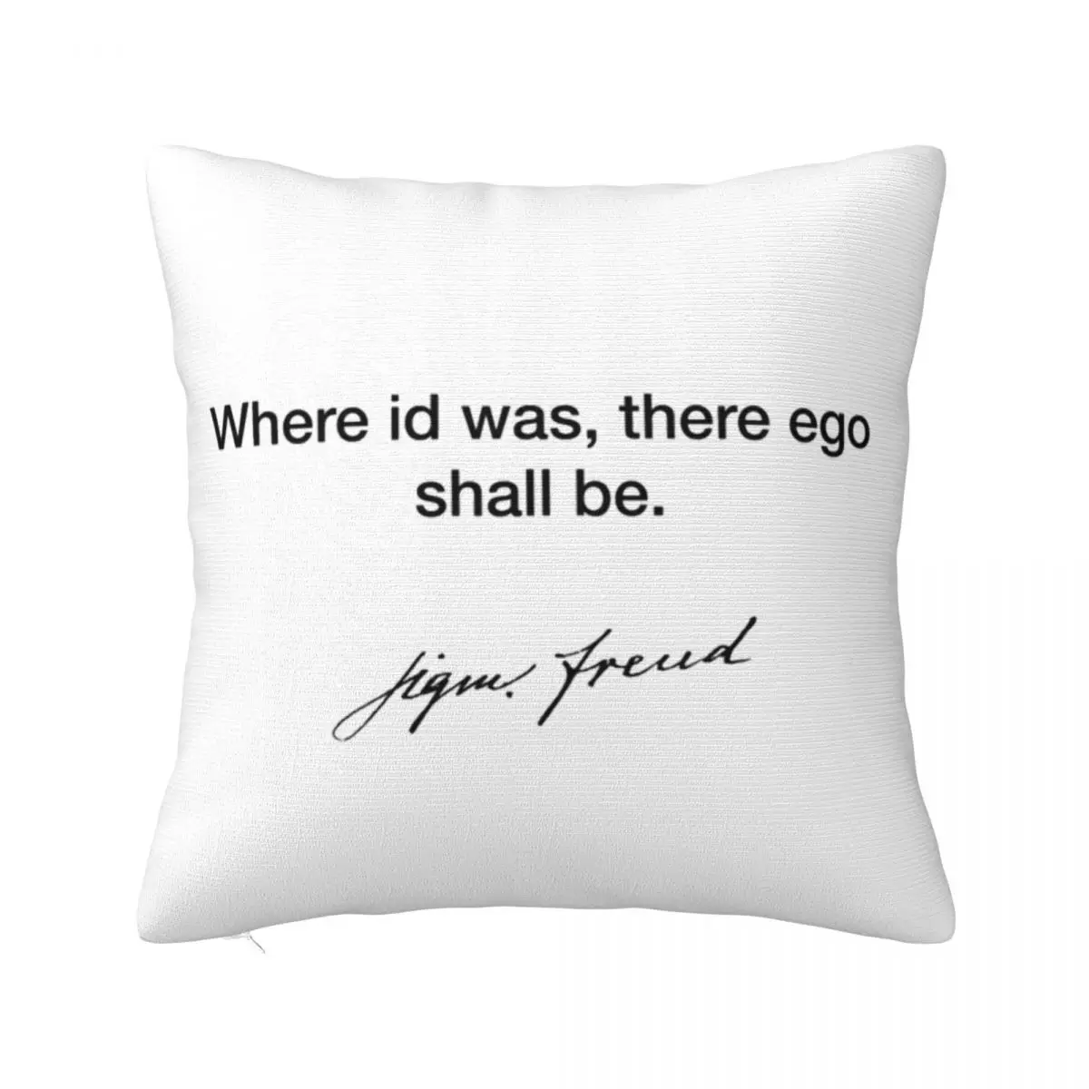 Where Id Was There Go Shall Be Sigmund Freud Square Pillowcase Pillow Cover Cushion Zip Throw Pillow for Home Living Room