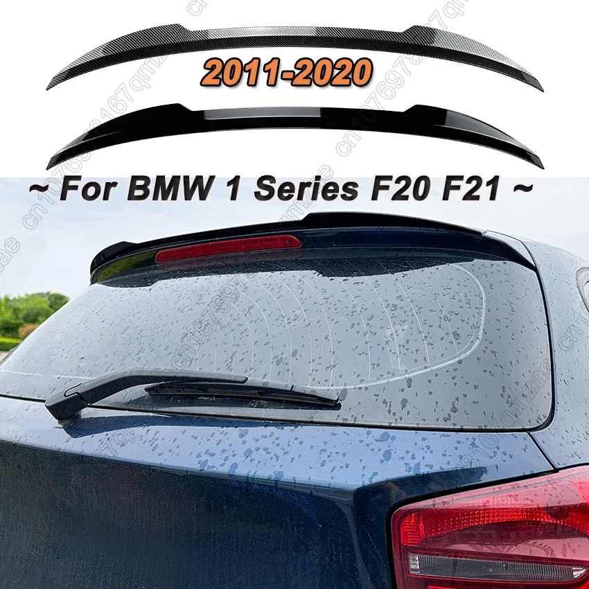 

Rear Roof Lip Spoiler Wing For BMW 1 Series F20 F21 2011-2020 120i 118im 135i 116i M135 M140 Hatchback Rear Roof Spoiler