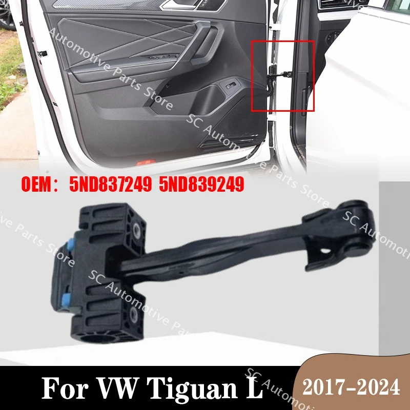 For VW Tiguan L 2017-2024 Front Rear Door Check Stopper Hinge Strap Limiter 5ND837249  5ND839249