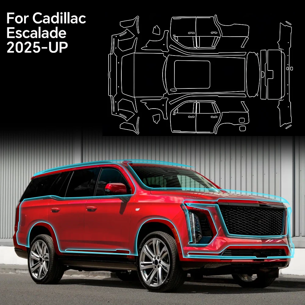 For Cadillac Escalade 2025-up TPU Paint Protection Film Sticker Anti-scratch Protective Transparent PPF Body Kit Accessories