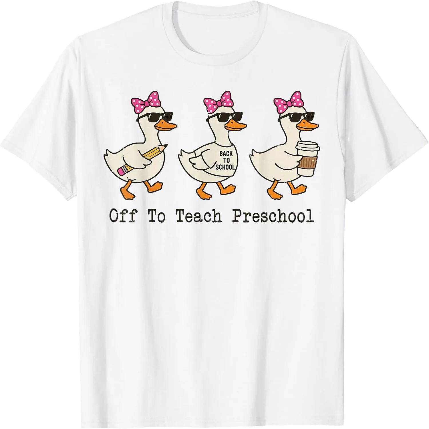 Off to Teach Preschool Teacher Funny Back to School Goose T-Shirt