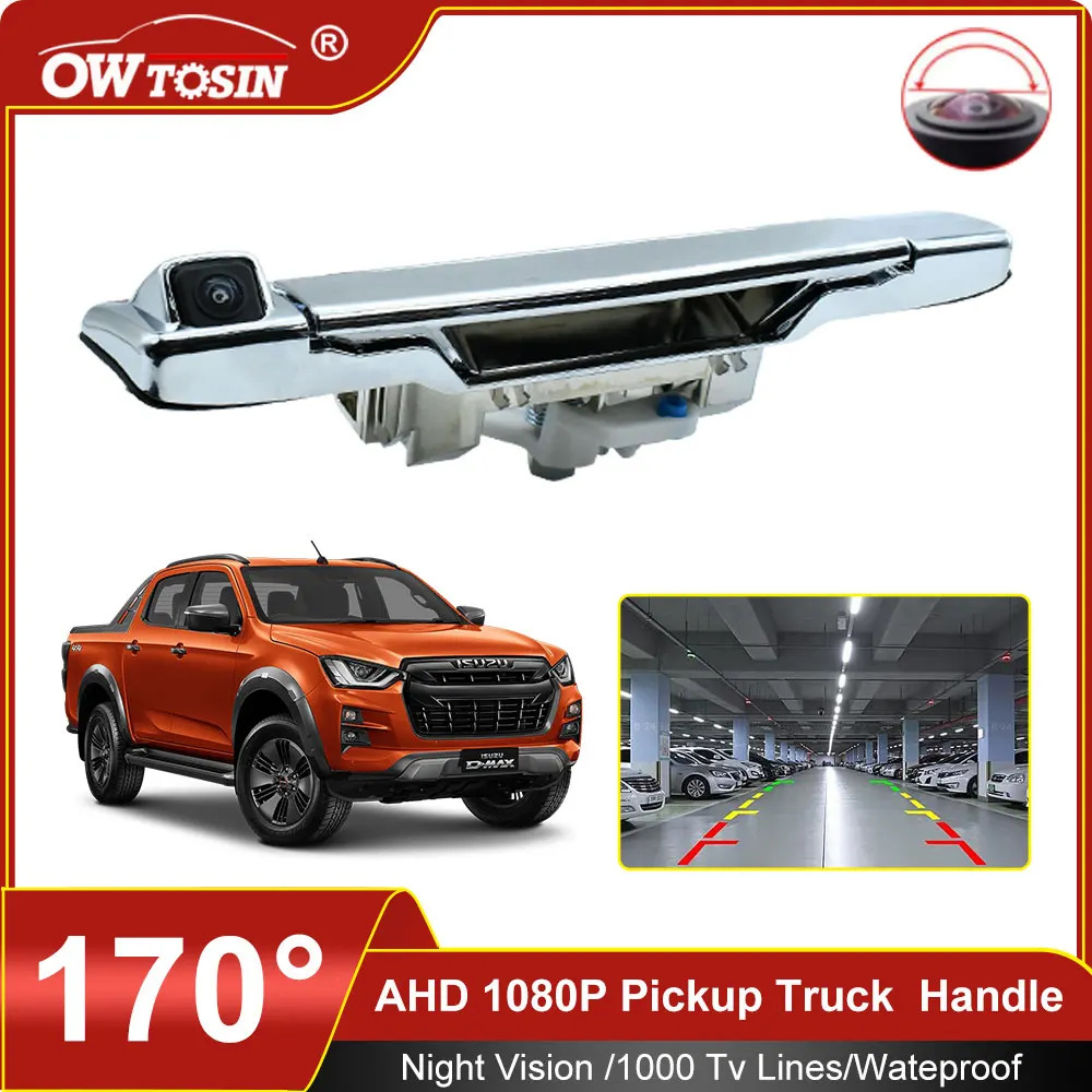 For Isuzu D-max Dmax 2019 2020 2021 2022 2023 Car Reverse Camera 1920*1080P AHD 170° Pickup Trunk Handle Vehicle Camera