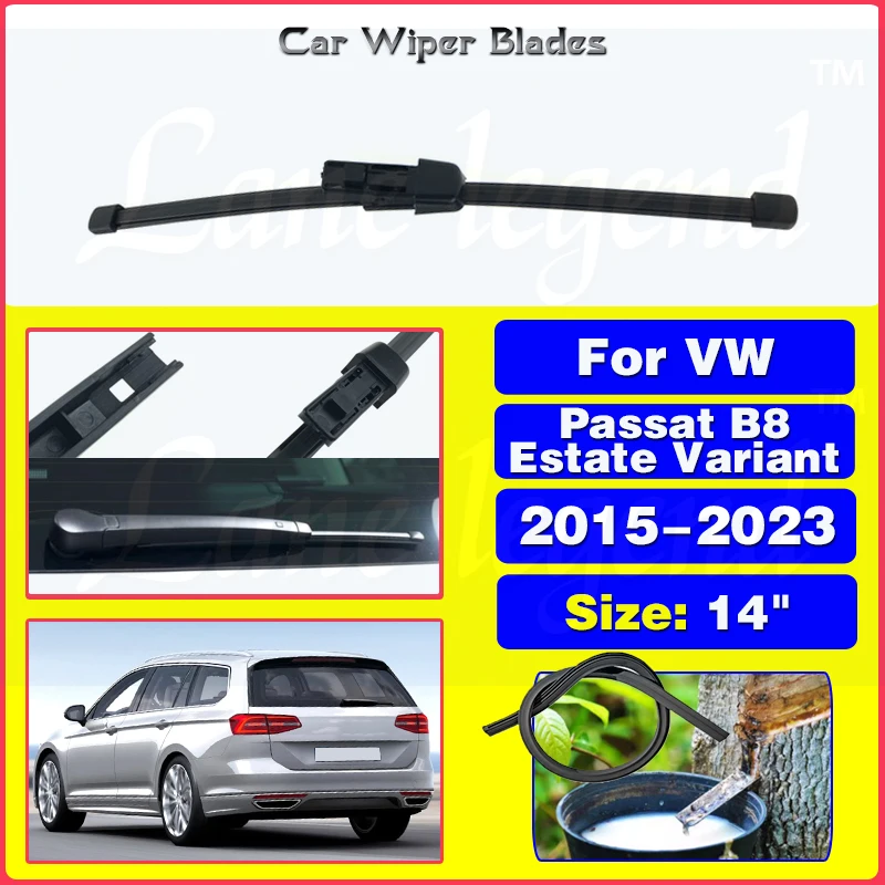 

For VW Passat B8 Estate Variant 2015 - 2023 14" Rear Wiper Blades Windshield Windscreen Window Brush Car Accessories 2016 2017