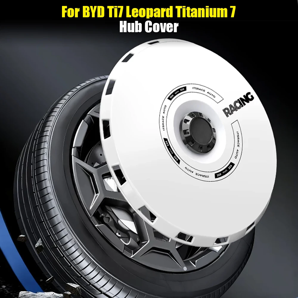 

For BYD Ti7 Leopard Titanium 7 4PCS Hub Cover 19/20 Inch Right＆Left Hubcaps Auto Modified Decorative Accessories Wheel Shell