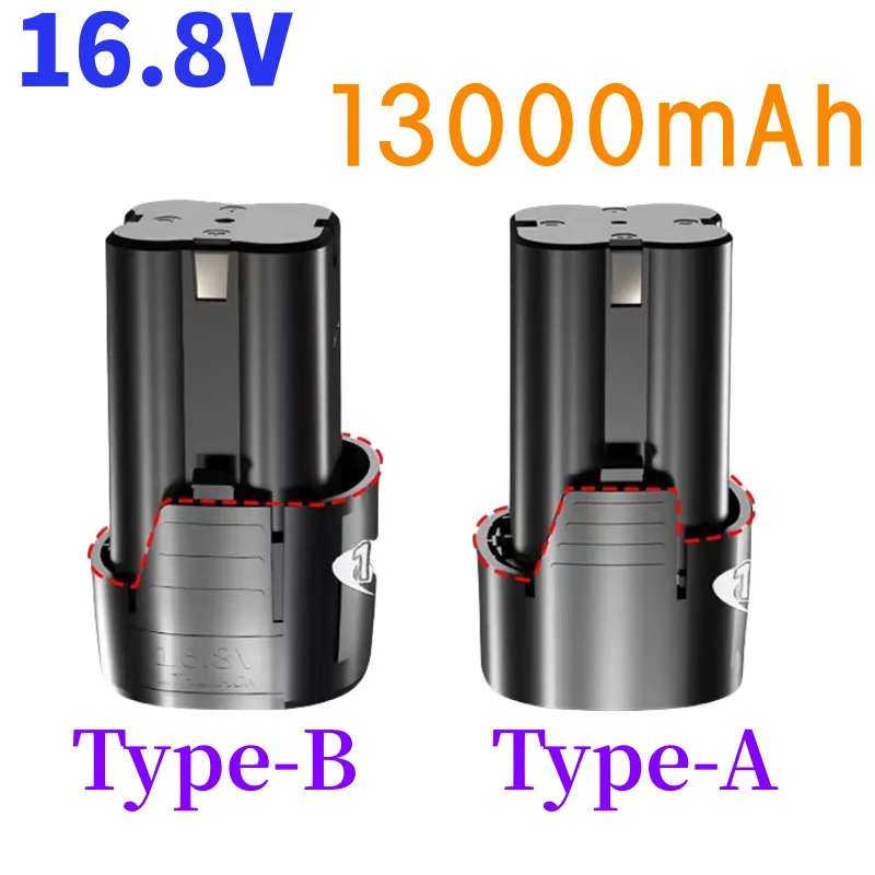 High Capacity 16.8V 13000mAh Universal Rechargeable Battery For Power Tools Electric Screwdriver Electric drill Li-ion Battery