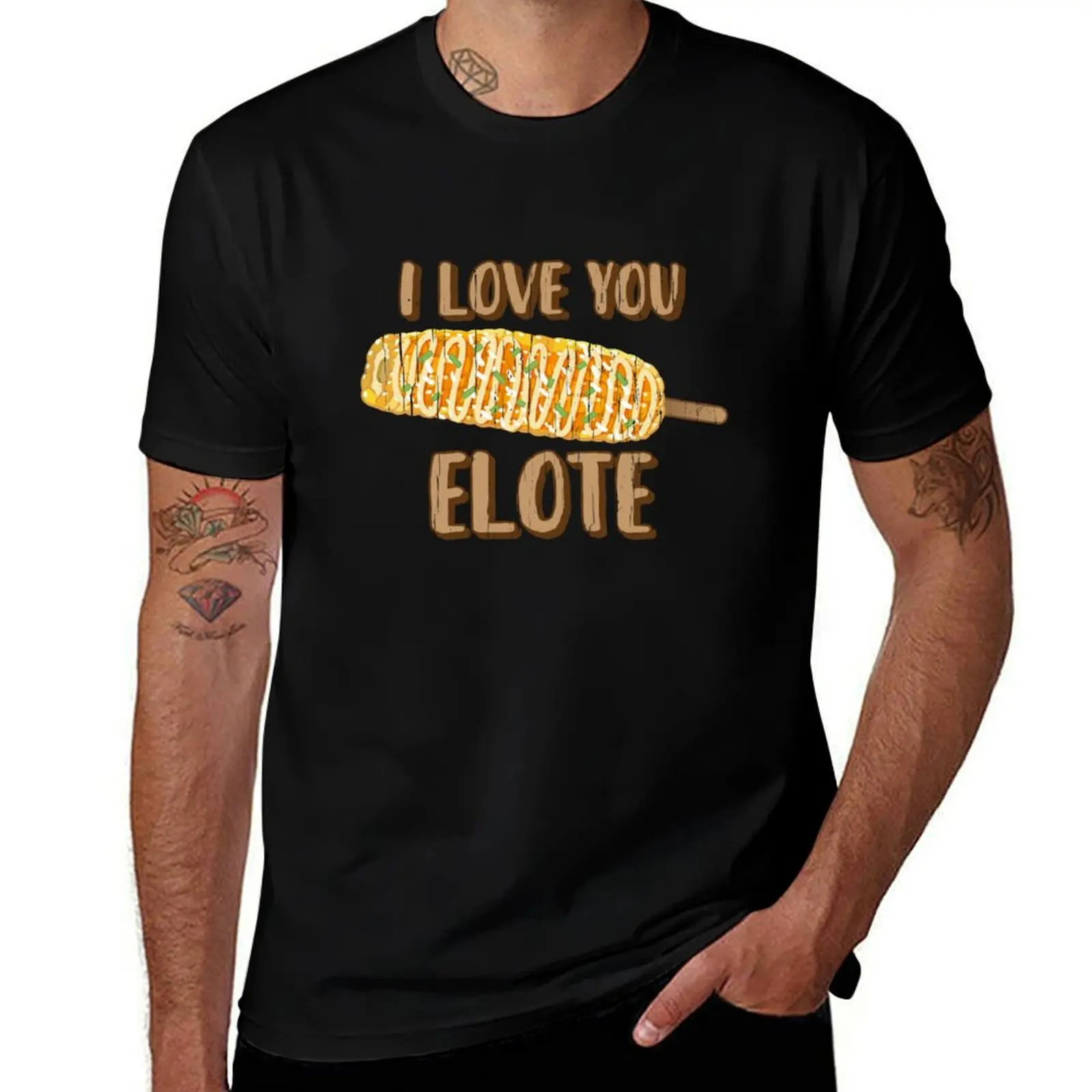 I Love You Elote for Mexican Corn Food Lovers T-Shirt Modern Print Casual T-Shirt