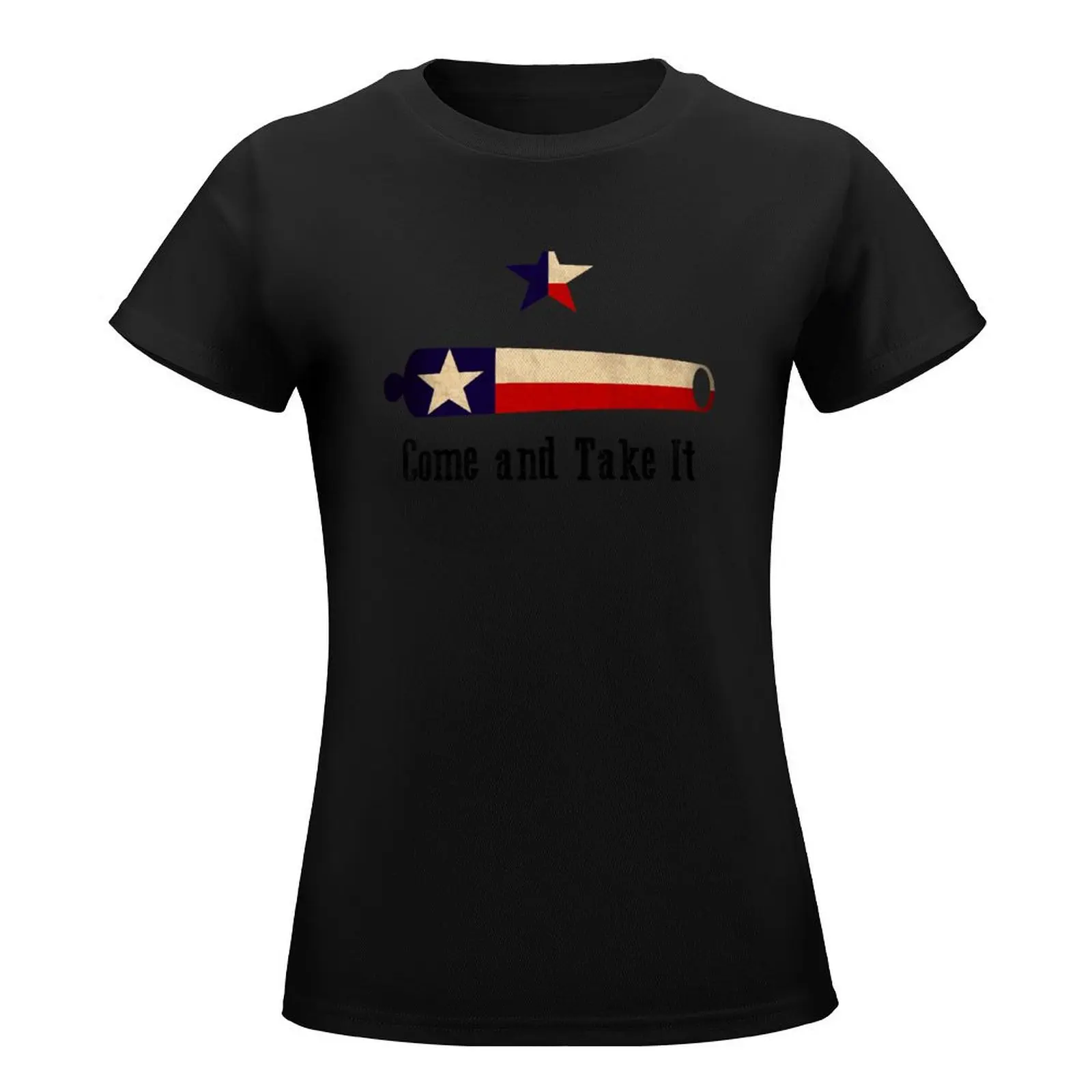 Come and Take it - Texas Flag T-Shirt tees summer tops vintage clothes rock and roll t shirts for Women