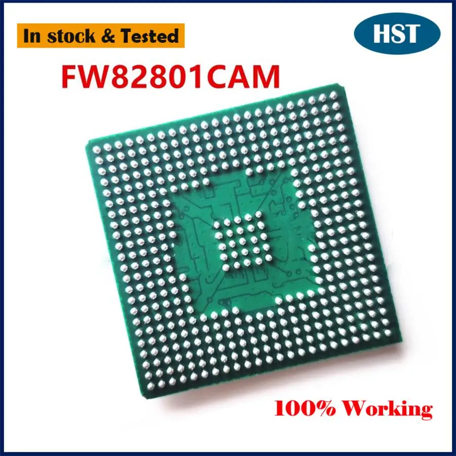 Original New FW82801CAM SL5YP BGA IC Chip
