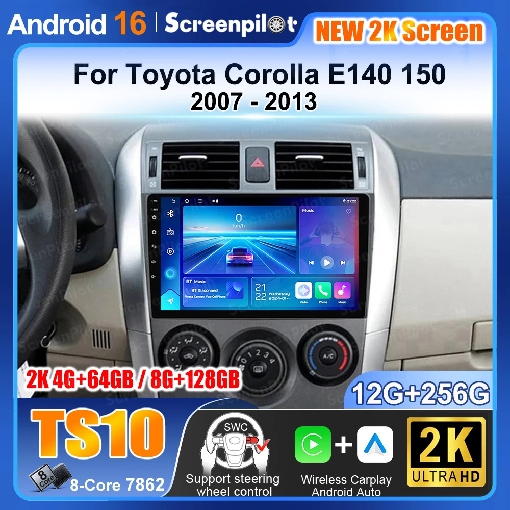 Android 16 para Toyota Corolla E140 150 2007 2008 2009 2010 2011 2012 2013 Reproductor Multimedia para Auto con Carplay, Radio, GPS y Estéreo