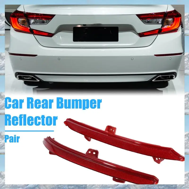 

L81A 2025-1Pair Car Reflector Rear Bumper Light (LH+RH) 33555-TVA-A01 33505-TVA-A01 Rear Fog Lamps For HONDA ACCORD 2018-2022 Pa