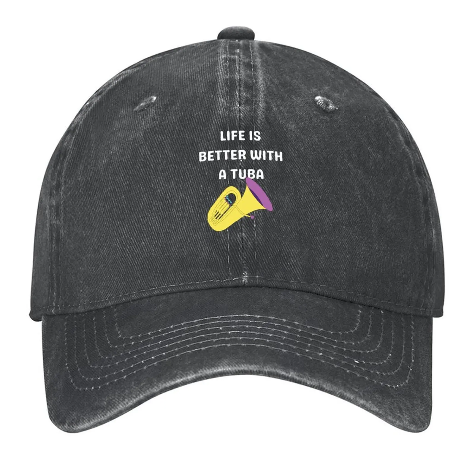 

Life is better with a tuba Baseball Cap Uv Protection Solar Hat Christmas Hat Funny hats sun caps Woman Men's